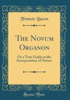 The Novum Organon