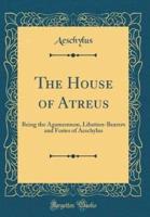 The House of Atreus