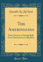 The Amerindians