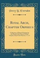 Royal Arch, Chapter Orpheus
