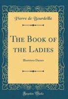 The Book of the Ladies
