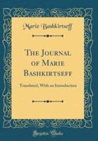 The Journal of Marie Bashkirtseff
