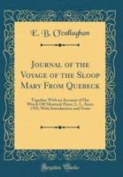 Journal of the Voyage of the Sloop Mary from Quebeck