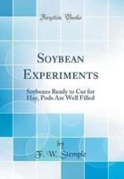 Soybean Experiments