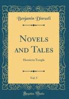 Novels and Tales, Vol. 5