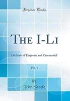 The I-Li, Vol. 1