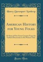 American History for Young Folks