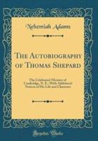 The Autobiography of Thomas Shepard