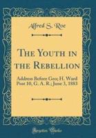 The Youth in the Rebellion