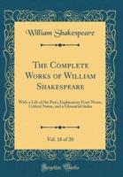 The Complete Works of William Shakespeare, Vol. 18 of 20