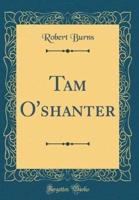 Tam O'Shanter (Classic Reprint)