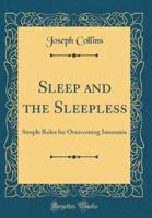 Sleep and the Sleepless