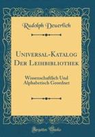 Universal-Katalog Der Leihbibliothek