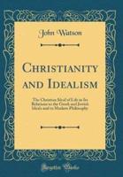 Christianity and Idealism