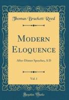 Modern Eloquence, Vol. 1