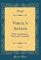 Virgil's Aeneid, Vol. 3