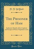 The Prisoner of Ham