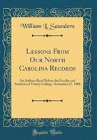 Lessons from Our North Carolina Records
