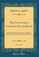 The Lounger's Common-Place Book, Vol. 2 of 2