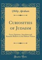 Curiosities of Judaism