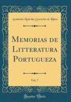 Memorias De Litteratura Portugueza, Vol. 7 (Classic Reprint)