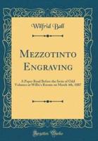 Mezzotinto Engraving