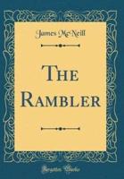 The Rambler (Classic Reprint)