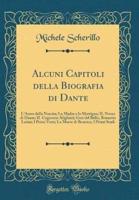 Alcuni Capitoli Della Biografia Di Dante