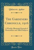 The Gardeners Chronicle, 1916