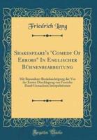 Shakespeare's "Comedy of Errors" in Englischer Bï¿½hnenbearbeitung