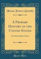 A Primary History of the United States