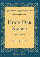 Hoch Der Kaiser