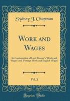 Work and Wages, Vol. 3