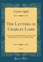 The Letters of Charles Lamb, Vol. 2