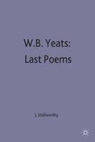 W.B.Yeats: Last Poems