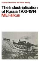 The Industrialisation of Russia, 1700-1914