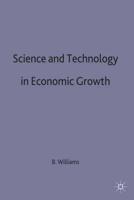 Science and Technology in Economic Growth