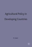 Agricultural Policy in Developing Countries