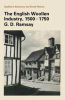 The English Woollen Industry 1500-1750