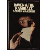Raven and the Kamikaze