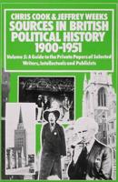 Sources in British Political History Vol 5