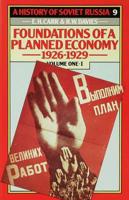 A History of Soviet Russia: 4 Foundations of a PlannedEconomy,1926-1929