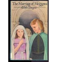The Marriage of Meggotta
