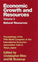 Economic Growth and Resources. Vol.3 Natural Resources