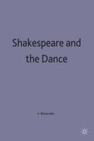 Shakespeare and the Dance