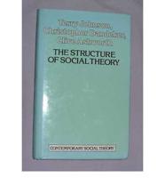 The Structure of Social Theory