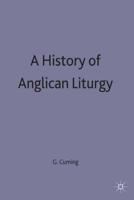 History of Anglican Liturgy