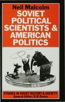 Soviet Political Scientists & American Politics