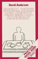 Social Work and Mental Handicap
