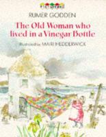 The Old Woman Who Lived in a Vinegar Bottle